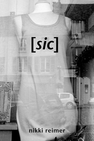 sic by Nikki Reimer