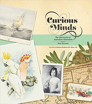 Curious Minds by Peter Macinnis