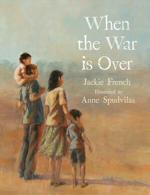 When the War is Over by Jackie French