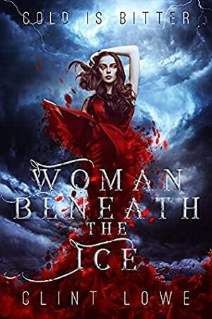 Woman Beneath The Ice by Clint Lowe