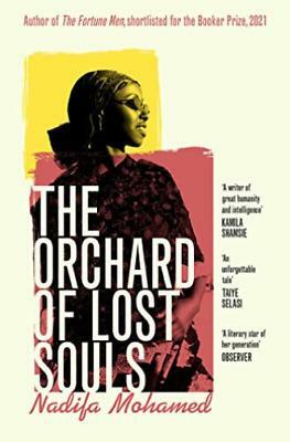 The Orchard of Lost Souls by Nadifa Mohamed