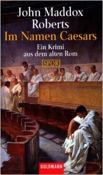 Im Namen Caesars by John Maddox Roberts