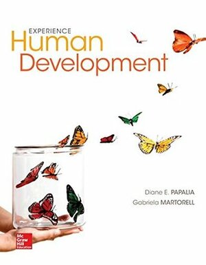 Experience Human Development by Diane E. Papalia, Gabriela Martorell, Ruth Duskin Feldman