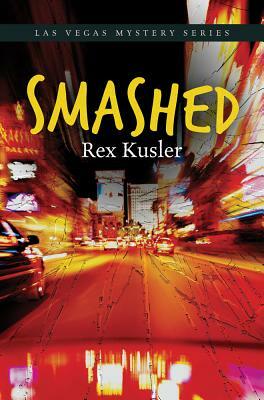 Smashed by Rex Kusler