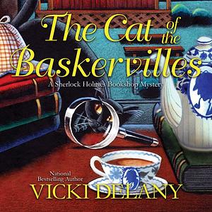 The Cat of the Baskervilles by Vicki Delany