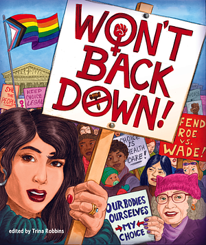 Won't Back Down by Trina Robbins