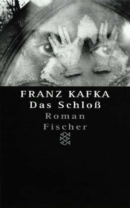 Das Schloss by Franz Kafka, Max Brod