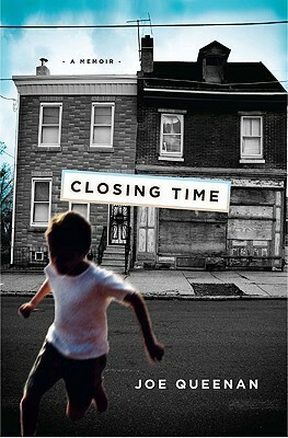 Closing Time by Joe Queenan