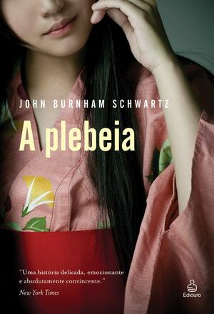 A Plebeia by John Burnham Schwartz