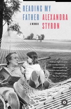 Reading My Father by Alexandra Styron