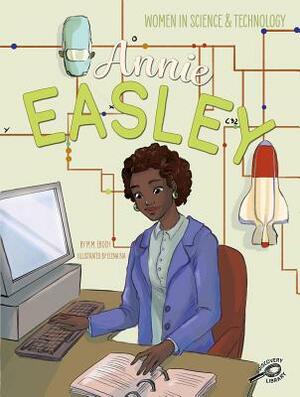 Annie Easley by M. M. Eboch