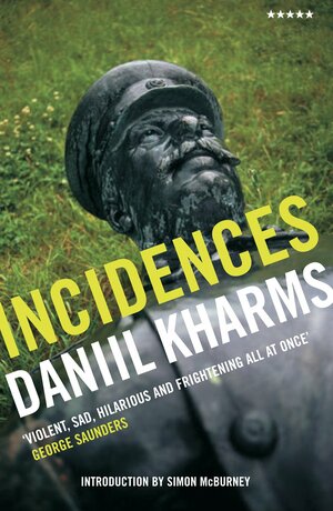 Incidences by Daniil Kharms