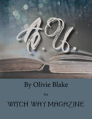 A.U. by Olivie Blake