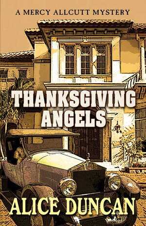 Thanksgiving Angels by Alice Duncan
