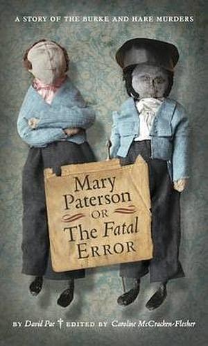 Mary Paterson, Or, The Fatal Error by Caroline McCracken-Flesher