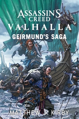 Geirmund's Saga by Matthew J. Kirby