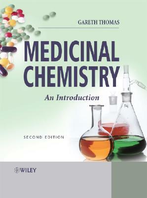 Medicinal Chemistry by Gareth Thomas