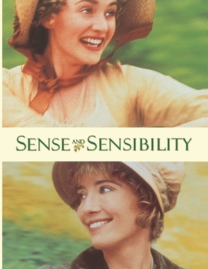 Sense and Sensibility: Screenplay by Jeannette Rupert