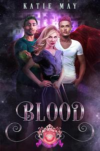Blood by Katie May