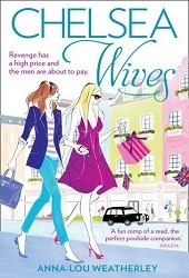Chelsea Wives by Anna-Lou Weatherley