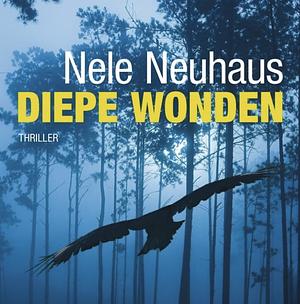 Diepe Wonden by Nele Neuhaus