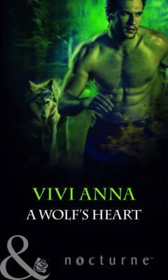 A Wolf's Heart. Vivi Anna by Vivi Anna