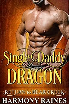 Single Daddy Dragon by Harmony Raines