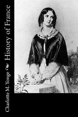 History of France by Charlotte Mary Yonge