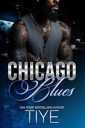 Chicago Blues by Tiye