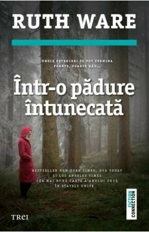 Într-o pădure întunecată by Ruth Ware