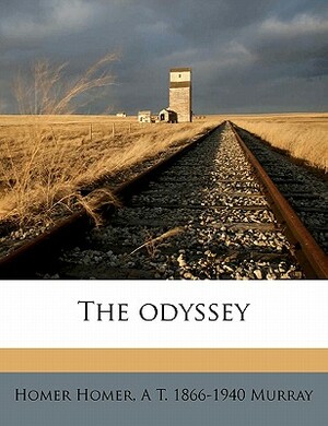 The Odyssey Volume 1 by Homer, A. T. 1866 Murray