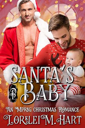 Santa's Baby by Lorelei M. Hart