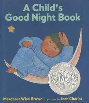 A Child's Good Night Book by Margaret Wise Brown