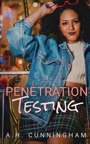 Penetration Testing  by A.H. Cunningham