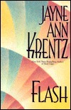 Flash by Jayne Ann Krentz