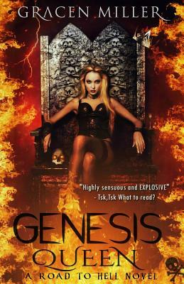 Genesis Queen by Gracen Miller