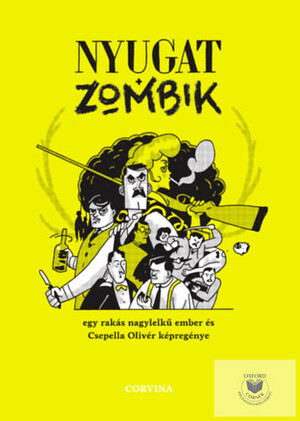 Nyugat + zombik by Olivér Csepella