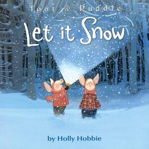 Let It Snow by Holly Hobbie