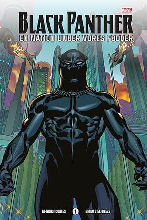 Black Panther - en nation under vores fødder by Ta-Nehisi Coates