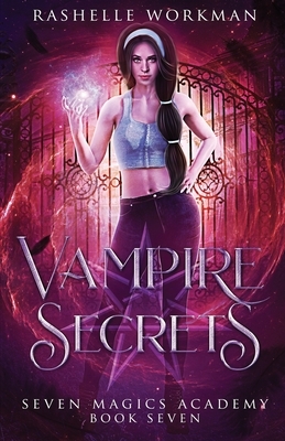 Vampire Secrets: Jasmine's Vampire Fairy Tale by RaShelle Workman