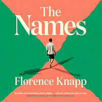 The Names by Florence Knapp