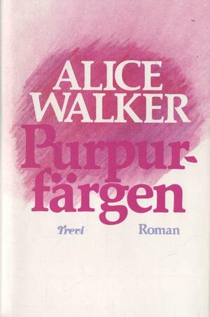 Purpurfärgen by Alice Walker