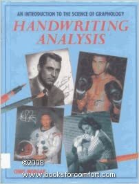 Handwriting Analysis: An Introduction to the Science of Graphology by Chris Morgan