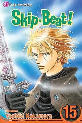 Skip Beat!, Vol. 15 by Yoshiki Nakamura