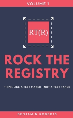 Rock the Registry: Volume 1 by Benjamin Roberts