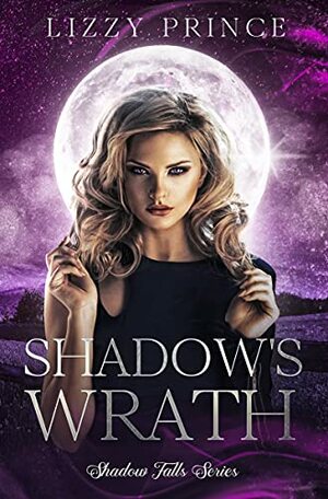 Shadow's Wrath by Lizzy Prince