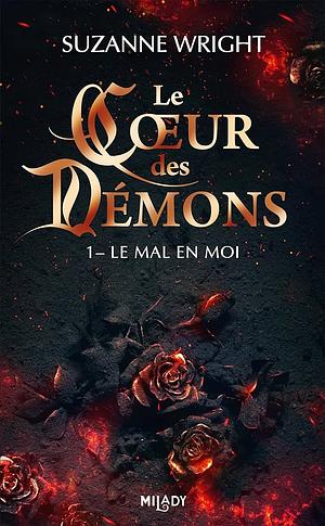 Le Mal en moi by Suzanne Wright