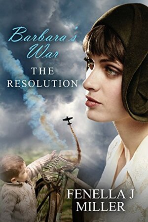 The Resolution by Fenella J. Miller