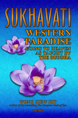 Sukhavati: Western Paradise by Kiew Kit Wong