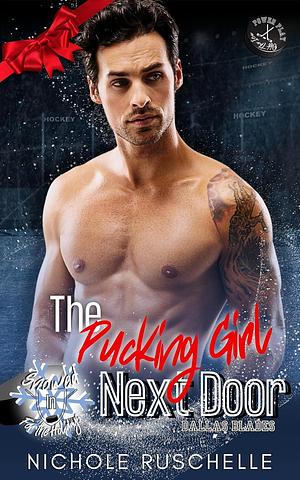 The Pucking Girl Next Door by Nichole Ruschelle, Nichole Ruschelle